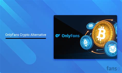 onlyfans crypto|NFTs and Cryptocurrencies: Embracing Crypto on OnlyFans